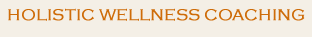Hollistic Health Coaching
